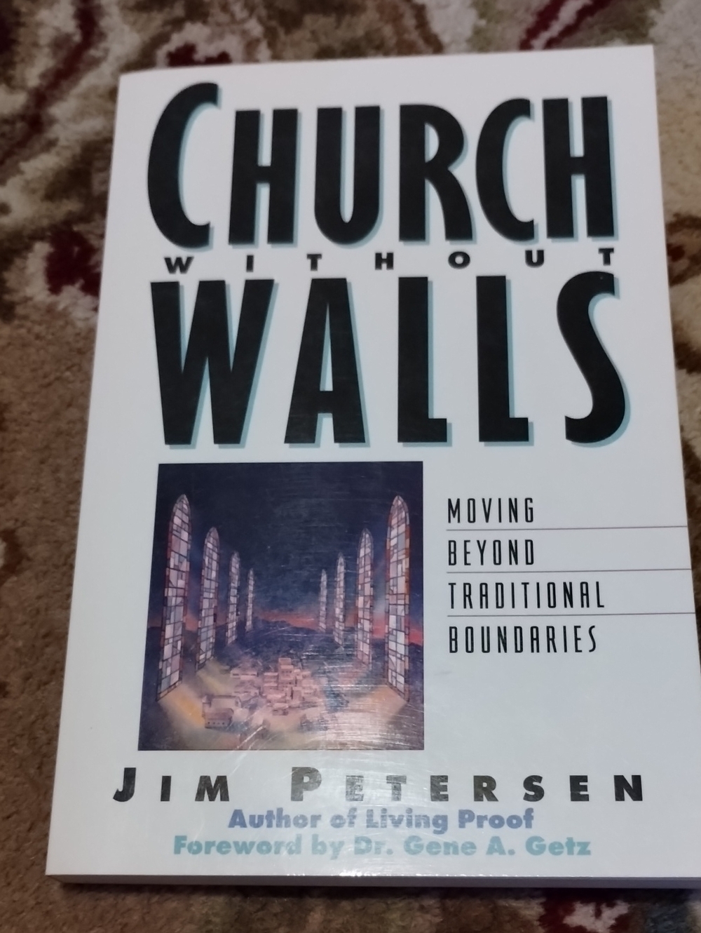 "Church Without Walls" Paperback